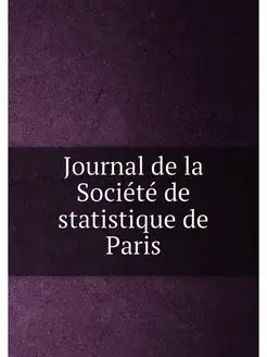 Journal de la Société de statistique de Paris