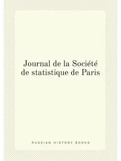 Journal de la Société de statistique de Paris