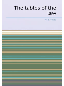 The tables of the law