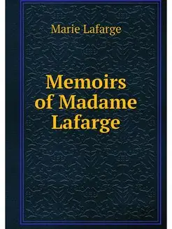 Memoirs of Madame Lafarge