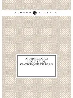 Journal de la Société de statistique de Paris