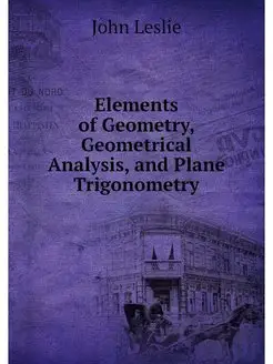 Elements of Geometry, Geometrical Ana