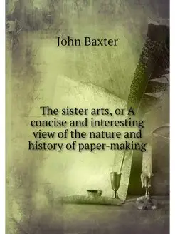 The sister arts, or A concise and int