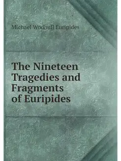 The Nineteen Tragedies and Fragments