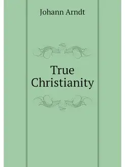 True Christianity