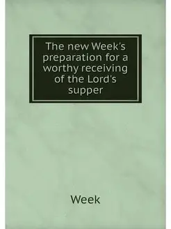 The new Week's preparation for a wort