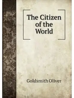 The Citizen of the World