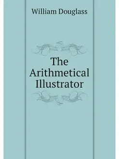 The Arithmetical Illustrator