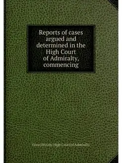 Reports of cases argued and determine