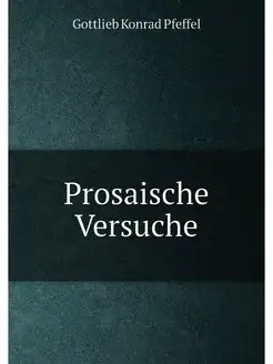 Prosaische Versuche