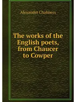 The works of the English poets, from