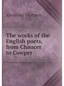 The works of the English poets, from