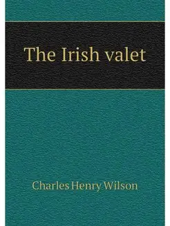 The Irish valet