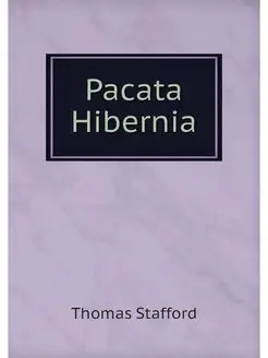 Pacata Hibernia