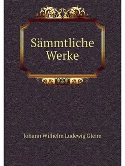 Sammtliche Werke