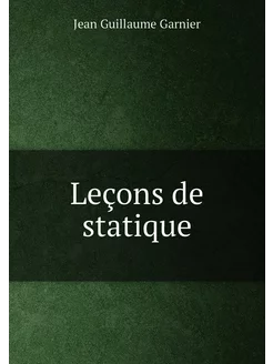 Leçons de statique