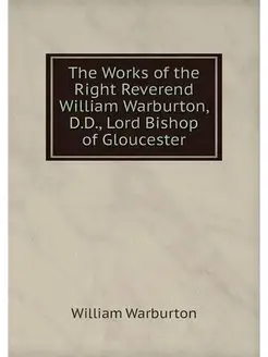 The Works of the Right Reverend Willi