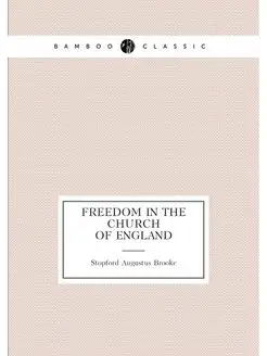 Freedom in the Church of England