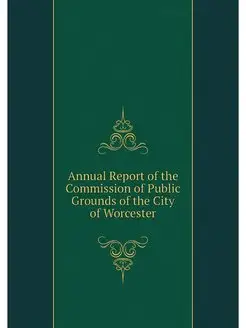 Annual Report of the Commission of Pu