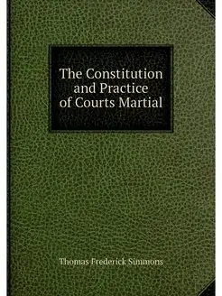 The Constitution and Practice of Cour