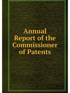 Annual Report of the Commissioner of