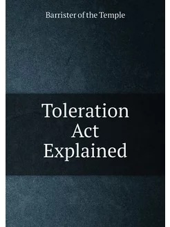 Toleration Act Explained