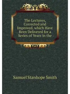 The Lectures, Corrected and Improved