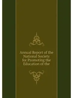 Annual Report of the National Society