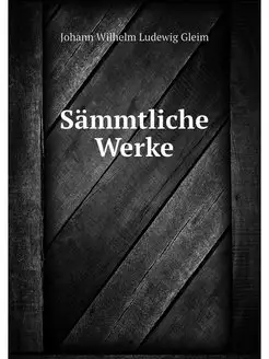 Sammtliche Werke