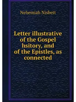 Letter illustrative of the Gospel hsi