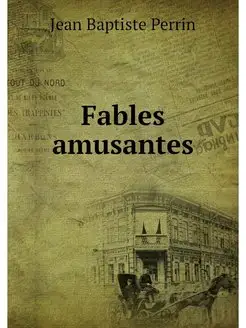 Fables amusantes