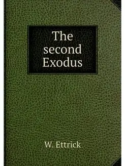 The second Exodus