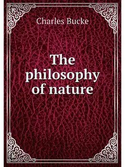 The philosophy of nature