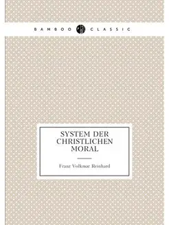 System der christlichen Moral