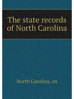 The state records of North Carolina