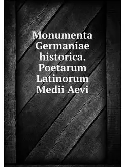 Monumenta Germaniae historica. Poetar