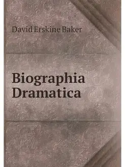 Biographia Dramatica