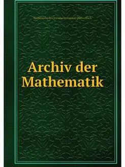 Archiv der Mathematik