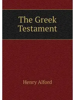 The Greek Testament