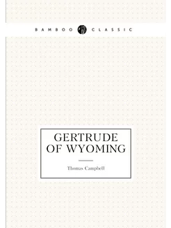 Gertrude of Wyoming