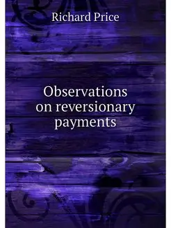 Observations on reversionary payments