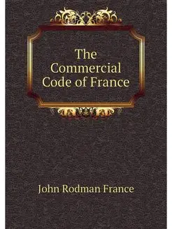 The Commercial Code of France