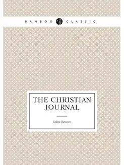 The Christian Journal