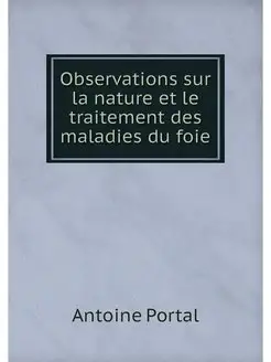 Observations sur la nature et le trai