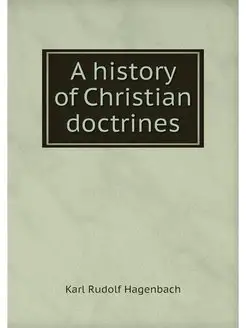 A history of Christian doctrines