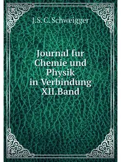 Journal fur Chemie und Physik in Verb