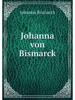 Johanna von Bismarck