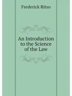 An Introduction to the Science of the