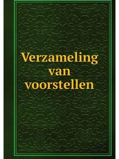 Verzameling van voorstellen