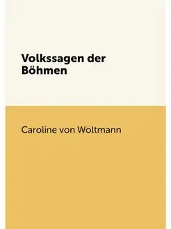 Volkssagen der Böhmen